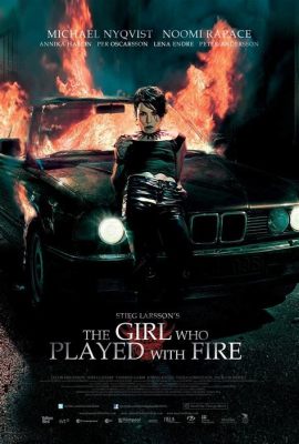  The Girl Who Played with Fire - Um Romance de Mistério Ardente com uma Heroína Incandescente