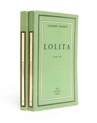  Vladimir Nabokov's Lolita -  A Symphony of Forbidden Desire and Literary Brilliance!